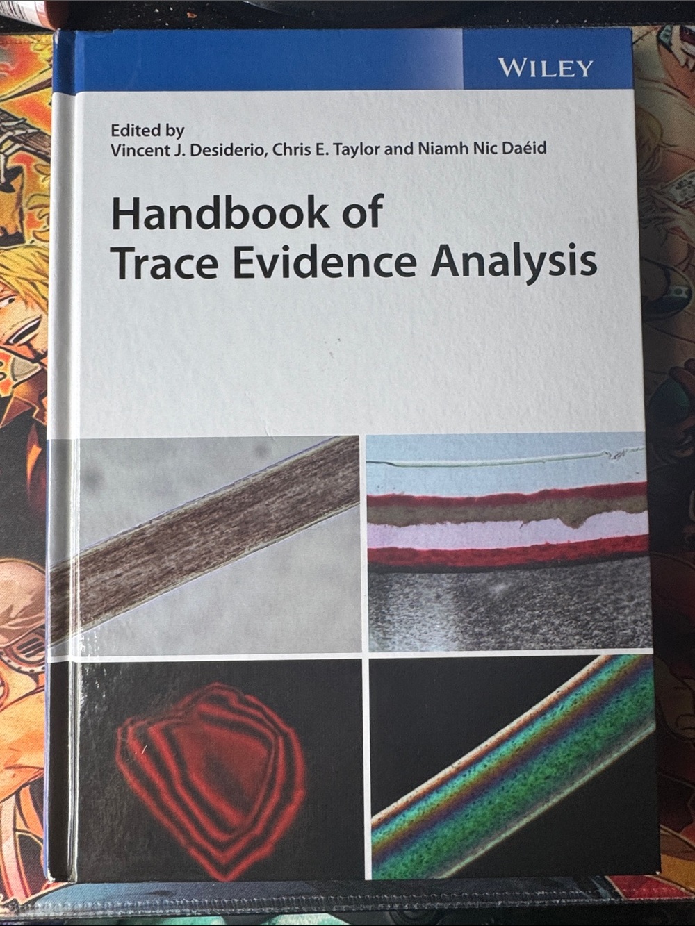 Handbook of Trace Evidence Analysis ISBN: 978-1-118-96211-4